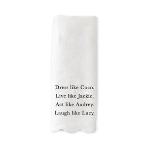 Dress Like Coco Hand Towel