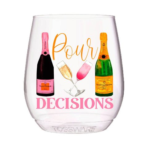 "Pour Decisions" Stemless Cups